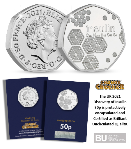 The UK 2021 Discovery of Insulin 50p is protectively encapsulated and Certified as Brilliant Uncirculated Quality
