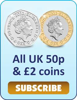 All UK 50p & £2 coins SUBSCRIBE