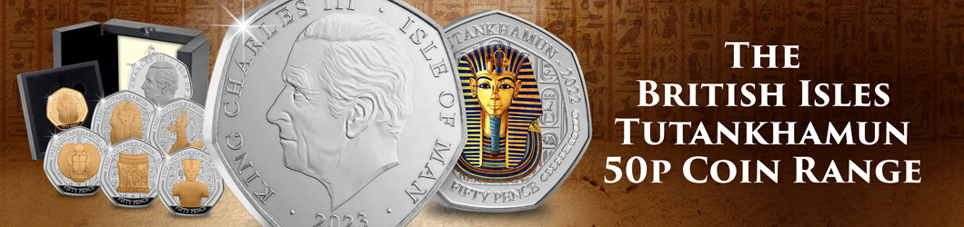 The British Isles Tutankhamun 50p Coin Range