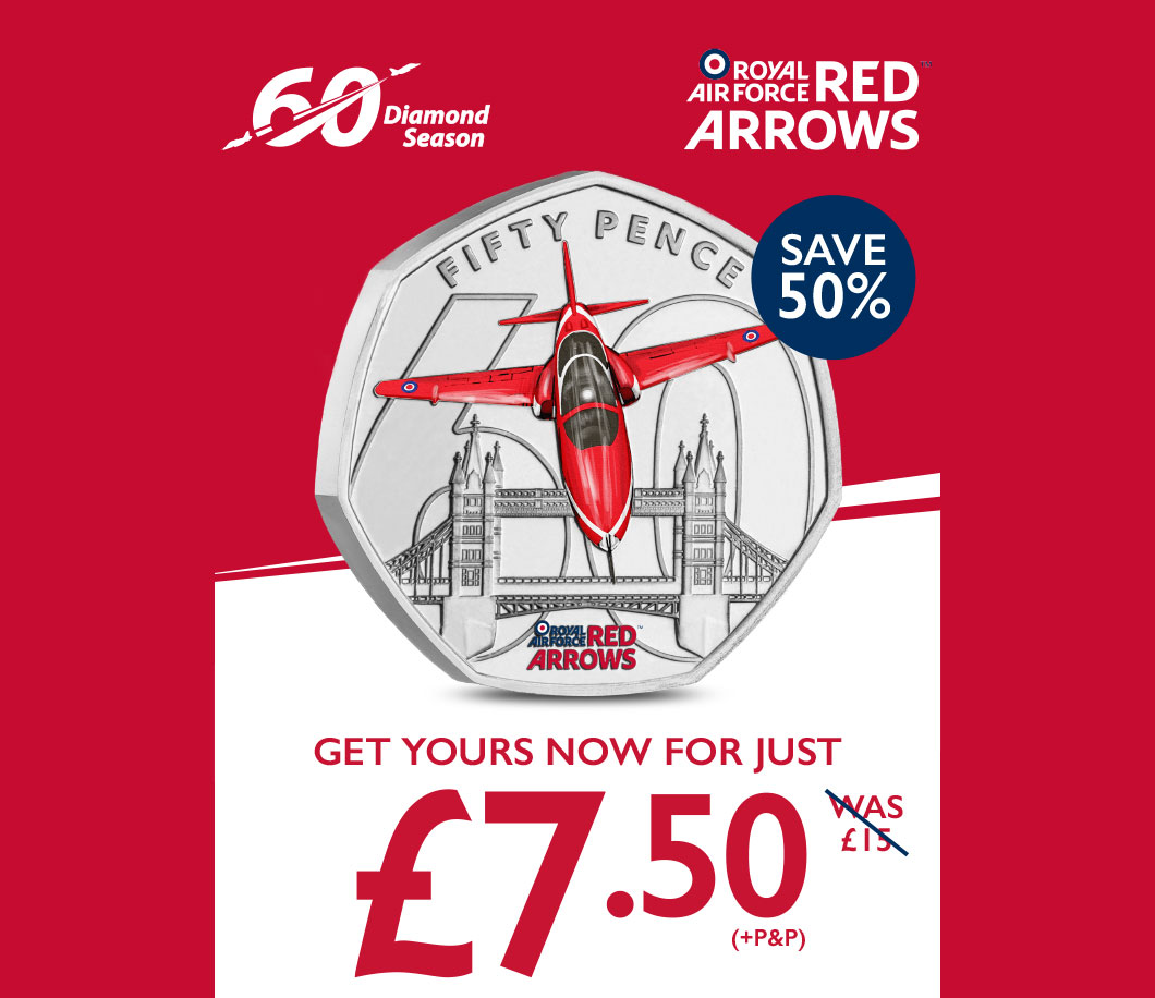 Red Arrows 50p Get Yours Now for Just £7.50