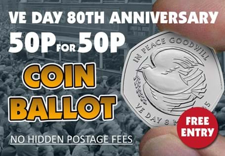Change Checker are running a National Ballot, where 1000 lucky collectors will have the chance to secure the new 2025 UK 80th Anniversary of VE day CERTFIED BU 50p for face value!