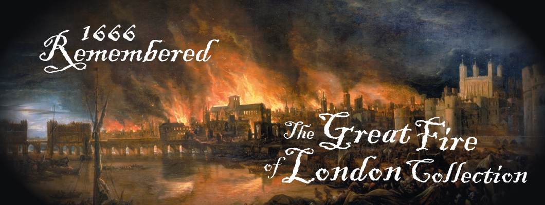 The Great Fire of London Remembered